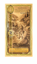 Load image into Gallery viewer, 1 California Goldback - Aurum Gold Note (24k)