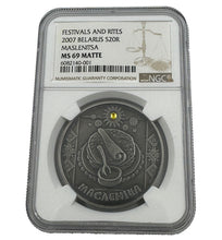 Load image into Gallery viewer, 2007 Belarus Maslenitsa Festivals and Rites NGC MS69 Silver Coin | Zion Metals
